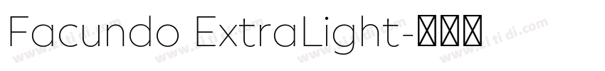 Facundo ExtraLight字体转换